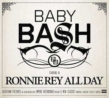 CD Baby Bash: Ronnie Rey All Day 415985