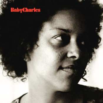 LP Baby Charles: Baby Charles (15th Anniversary Edition Lp) 410369
