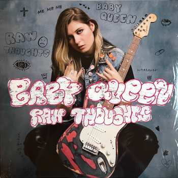 Album Baby Queen: Raw Thoughts