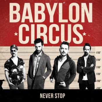 Album Babylon Circus: Never Stop