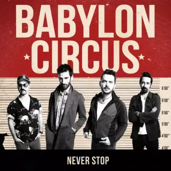 Babylon Circus: Never Stop