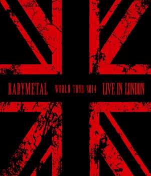 Blu-ray Babymetal: Live In London -Babymetal World Tour 2014- 21387
