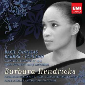 Album Johann Sebastian Bach: Cantatas / Knoxville: Summer Of 1915 / Eight Poems Of Emily Dickinson