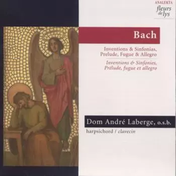 Inventions & Sinfonias, Prelude, Fugue & Allegro / Inventions & Sinfonies, Prélude, Fugue Et Allegro