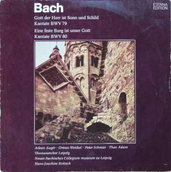 Album Johann Sebastian Bach: Gott Der Herr Ist Sonn Und Schild Kantate BWV 79 / Ein Feste Burg Ist Unser Gott Kantate BWV 80