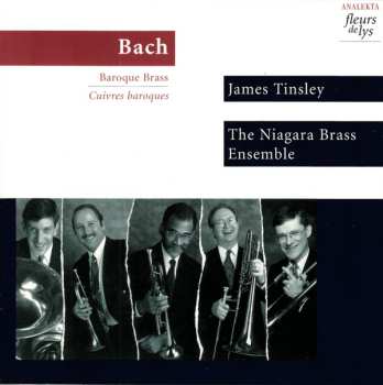 Album Johann Sebastian Bach: Bach (Baroque Brass / Cuivres Baroques)