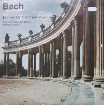 Album Johann Sebastian Bach: Die Vier Orchestersuiten BWV 1066-1069