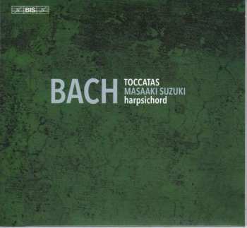 Album Johann Sebastian Bach: Toccatas