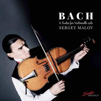 Johann Sebastian Bach: 6 Suites For Violoncello Solo