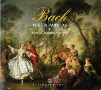 Johann Sebastian Bach: The Six Partitas