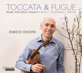 Toccata & Fugue (Music For Solo Violin)