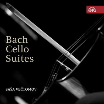 Saša Večtomov: Bach: Violoncellové suity