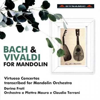 Johann Sebastian Bach: Bach & Vivaldi For Mandolin