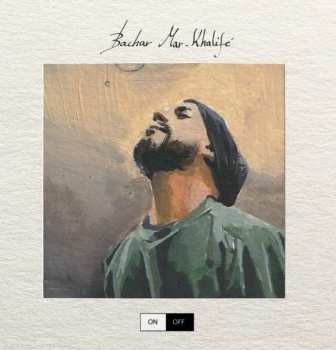 Album Bachar Mar-khalife: On/off