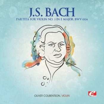 Album Bach,j.s.: Partita For Violin 3