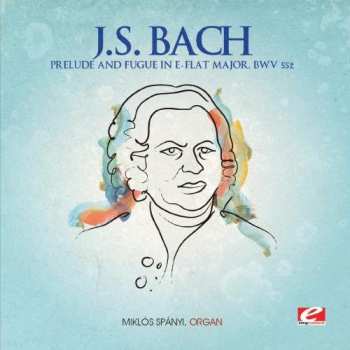 Album Bach,j.s.: Prelude & Fugue In E