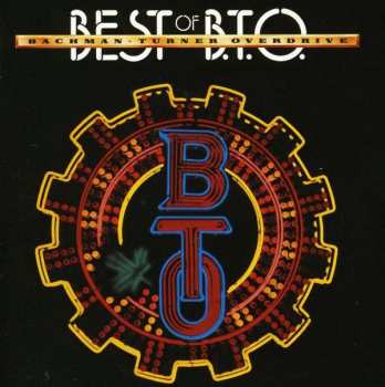 Bachman-Turner Overdrive: Best Of B.T.O. (So Far)