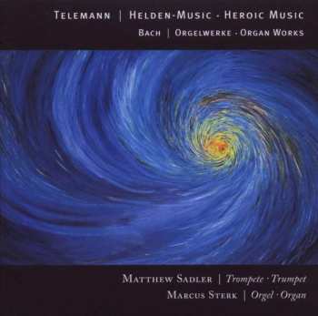 Album Bach/telemann: 12 Marches Heroiques Für Trompete & Orgel