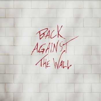 Album Back Against The Wall - Tribute To Pink Floyd / Va: Back Against The Wall