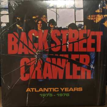 Back Street Crawler: Atlantic Years 1975 - 1976