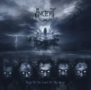 Album Ancient: Back To The Land Of The Dead