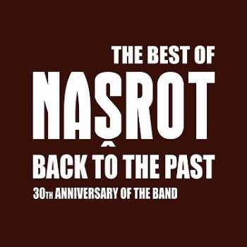 3CD Našrot: The Best Of Našrot (Back To The Past) 415287