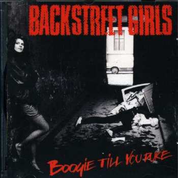 Album Backstreet Girls: Boogie Till You Puke