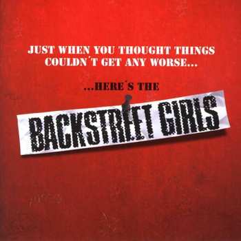 Album Backstreet Girls: Just When You Thought Things Couldn't Get Any Worse... Here's The Backstreet Girls