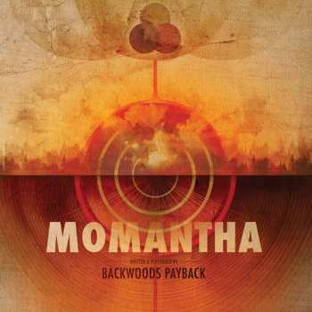 Album Backwoods Payback: Momantha