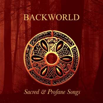Album Backworld: Sacred & Profane Songs