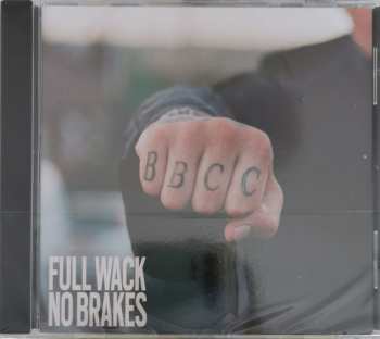 Album Bad Boy Chiller Crew: Full Wack No Brakes