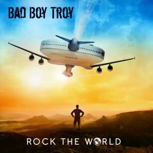 Album Bad Boy Troy: Rock The World