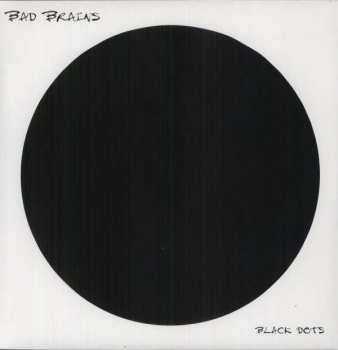LP Bad Brains: Black Dots 513310