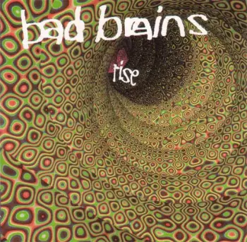Bad Brains: Rise
