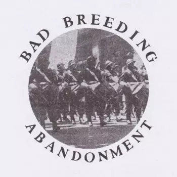 Bad Breeding: Abandonment EP