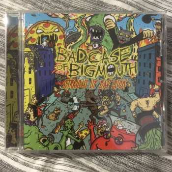 CD Bad Case Of Big Mouth: Straight Up Bad Luck 253594