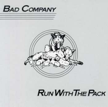 Bad Company: Run With The Pack