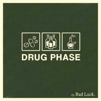 CD Bad Luck: Drug Phase 468587