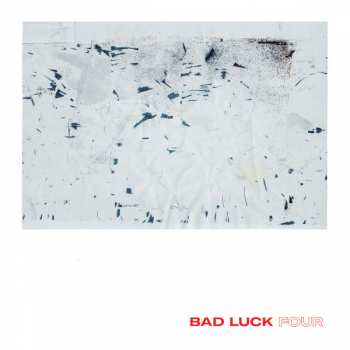 Album Bad Luck.: Four