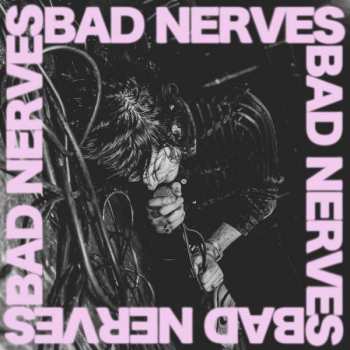 CD Bad Nerves: Bad Nerves 95906