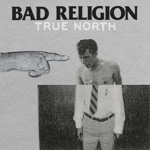 Album Bad Religion: True North