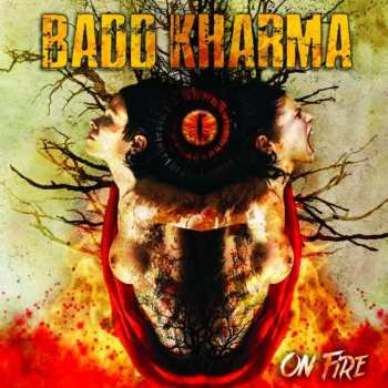 Album Badd Kharma: On Fire