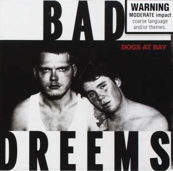 CD Bad//Dreems: Dogs At Bay