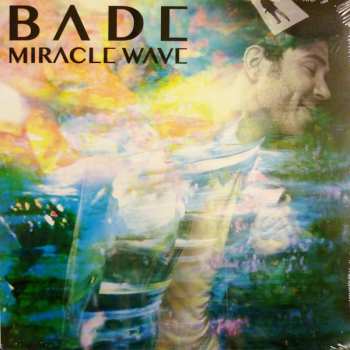 Album Bade: Miracle Wave