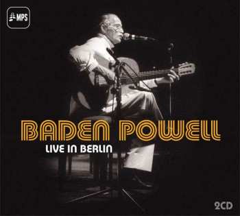 2CD Baden Powell: Live In Berlin 191695