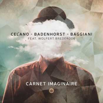 Album Badenhorst/baggiani/celan: Carnet Imaginaire