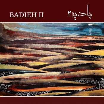 Album Badieh: Badieh II