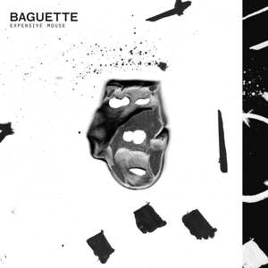 Album Baguette: Expensive Mouse
