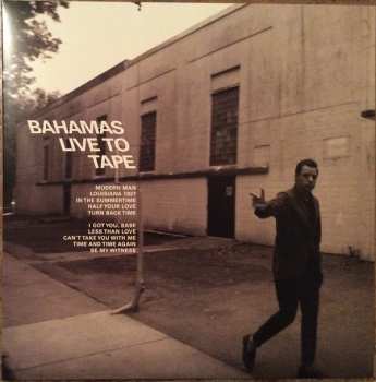 Album Bahamas: Live To Tape