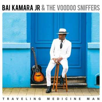 Album Bai Kamara Jr.: Traveling Medicine Man